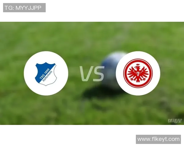 法兰克福主场轻松击败霍芬海姆,豪取三分! 法兰克福主场轻松击败霍芬海姆,豪取三分!